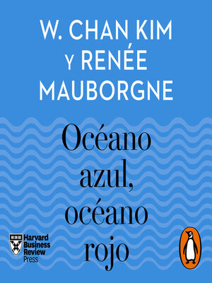 cover image of Océano azul, océano rojo